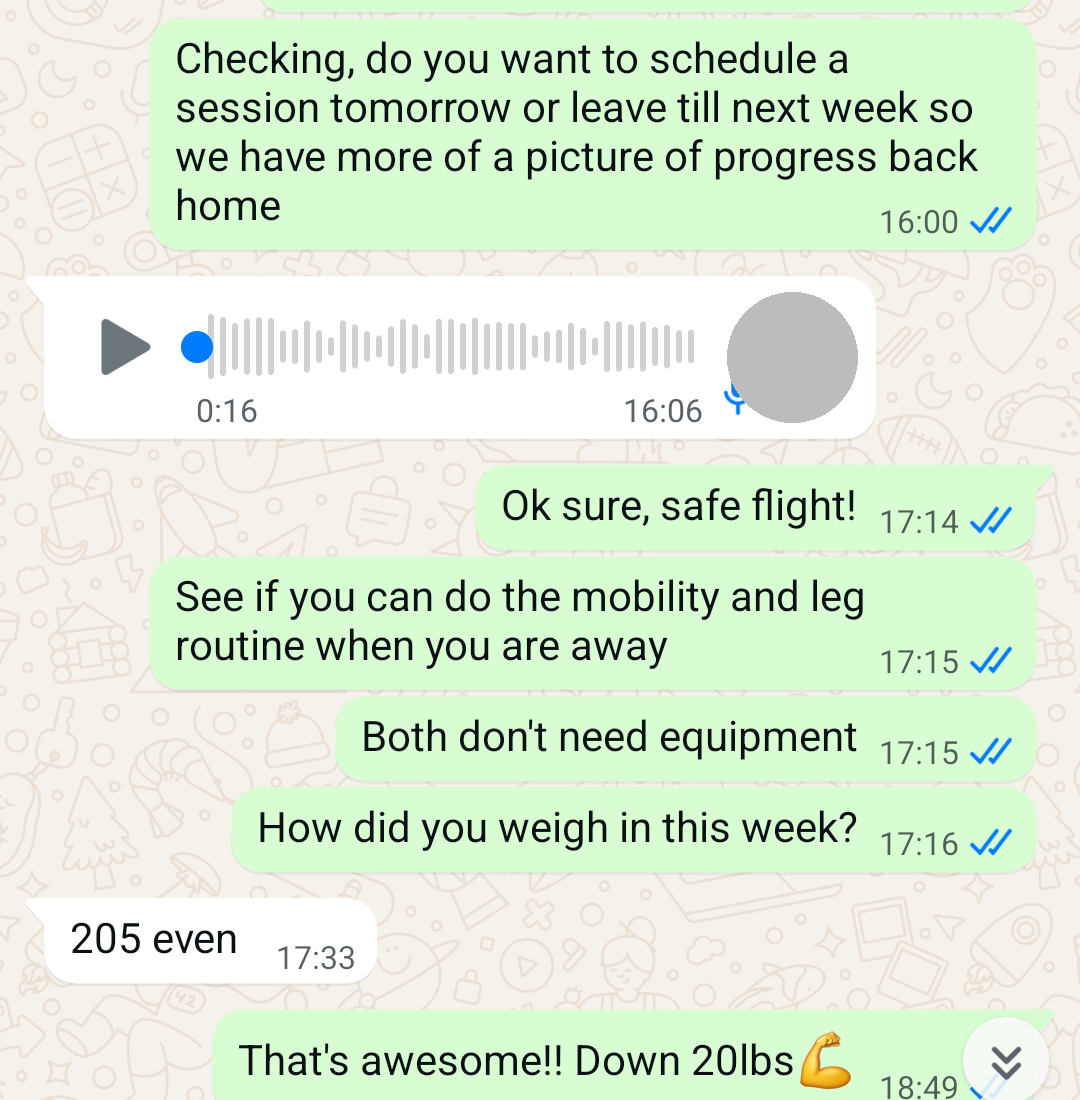 WhatsApp check-in at 205lbs, down 20lbs overall