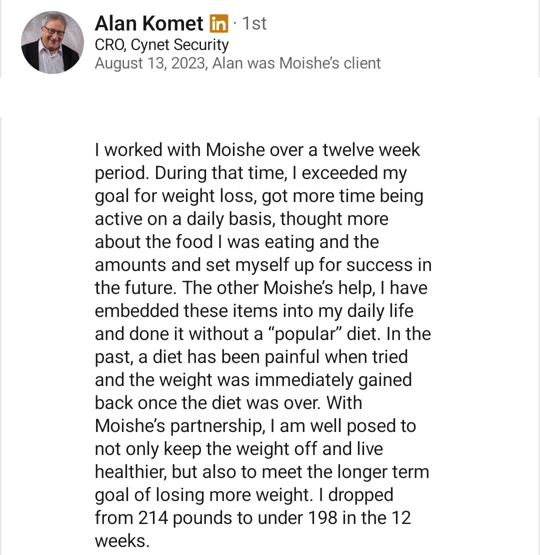 LinkedIn recommendation from Alan Komet: dropped from 214 pounds to under 198 in 12 weeks